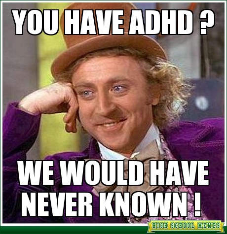 ADHD wonka